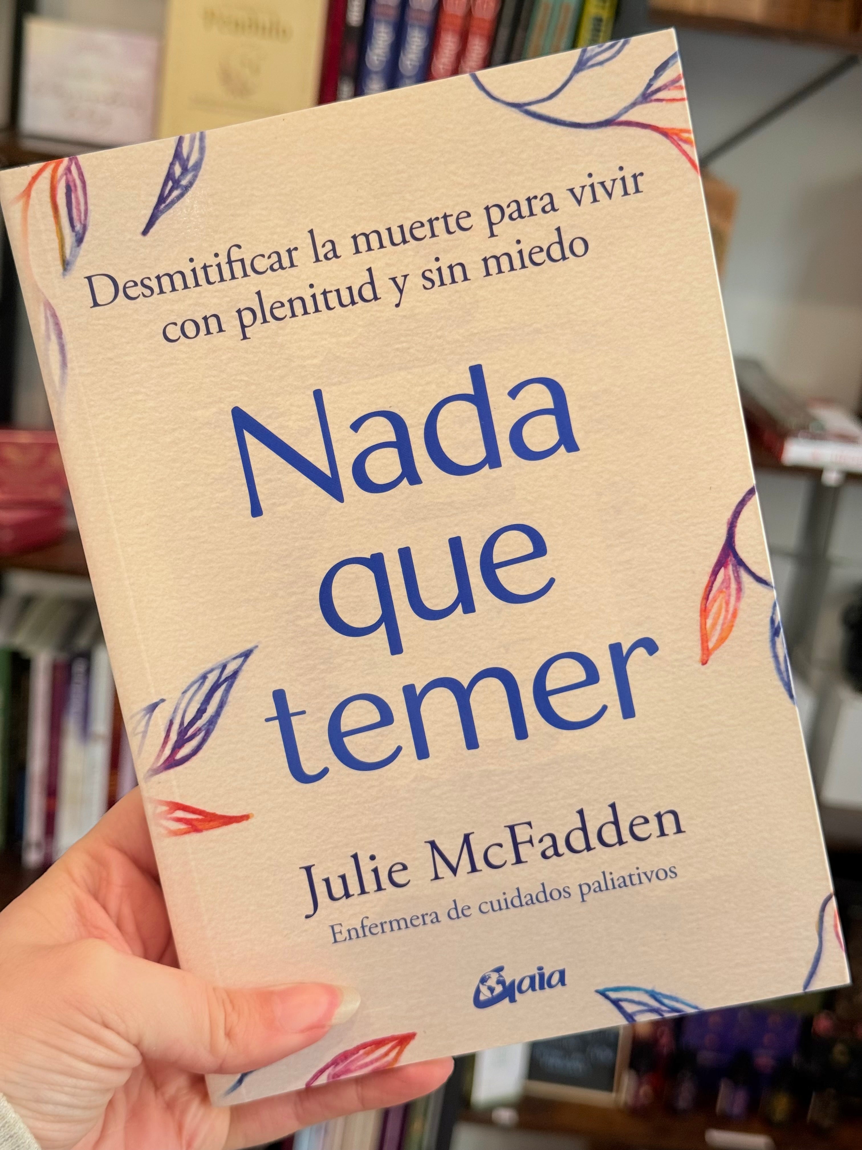 Nada que Temer | Desmitificar la muerte para vivir con plenitud y sin miedo