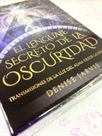 Oráculo El Lenguage Secreto de la Oscuridad | Transmisiones de la Luz del Alma desde la Sombra