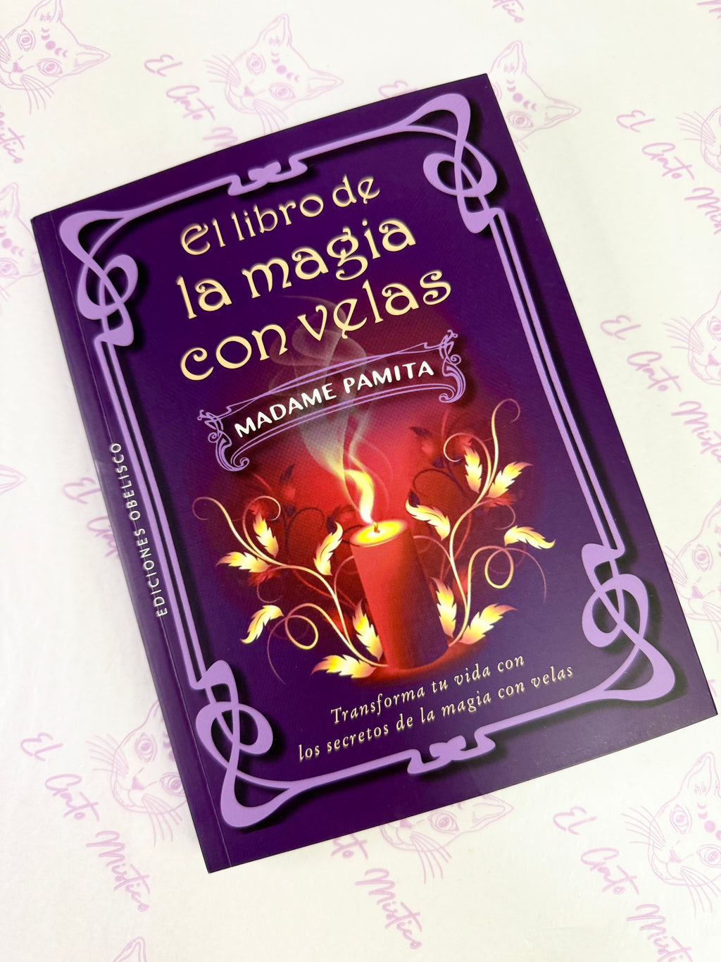 El Libro de la Magia con Velas | Transforma tu vida con los secretos de la magia con velas