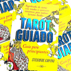 Guided Tarot: Beginner's Guide, Card Meanings with Spreads and Intuitive Exercises for Fluent Readings