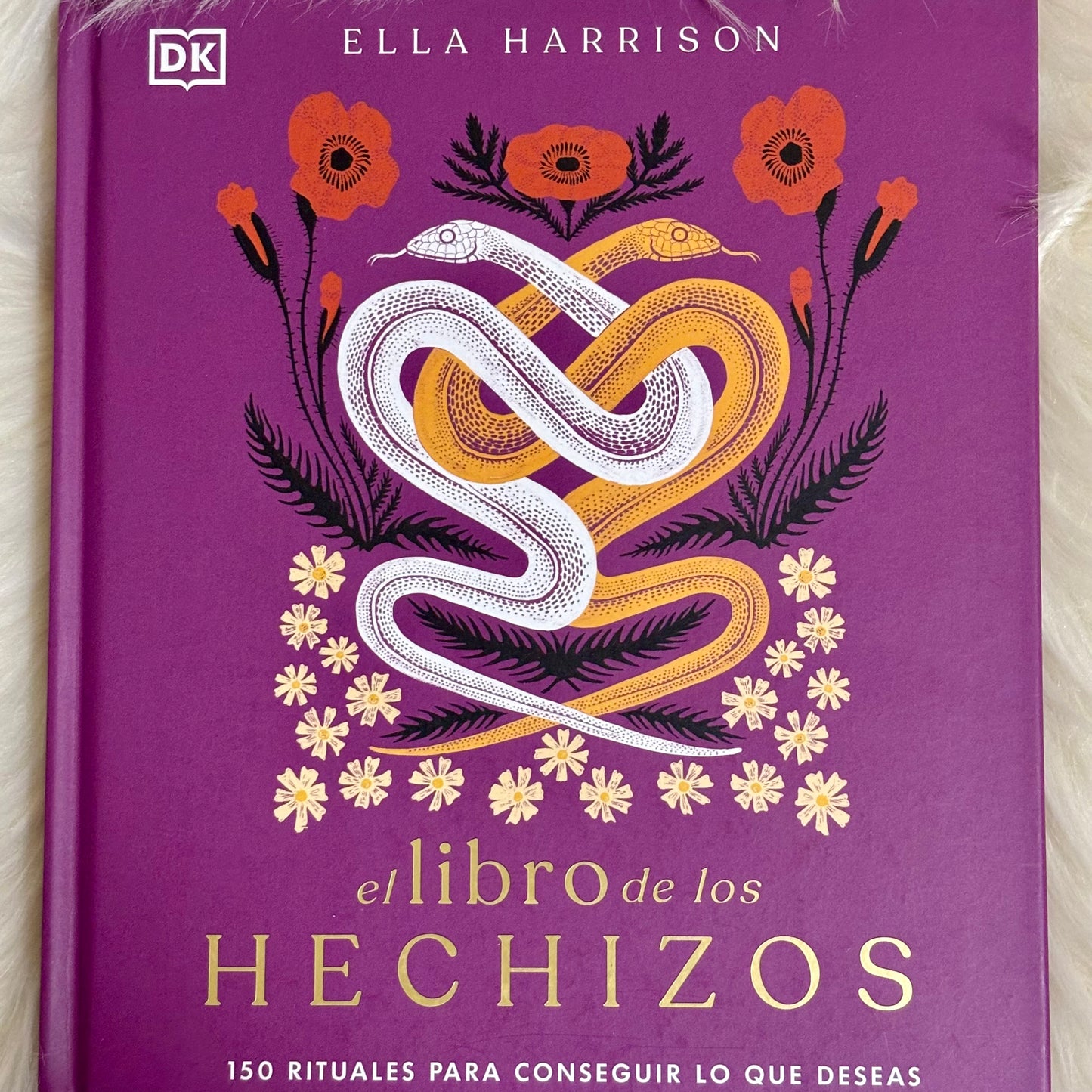 El libro de los hechizos: 150 rituales para conseguir lo que deseas (Enciclopedia visual)