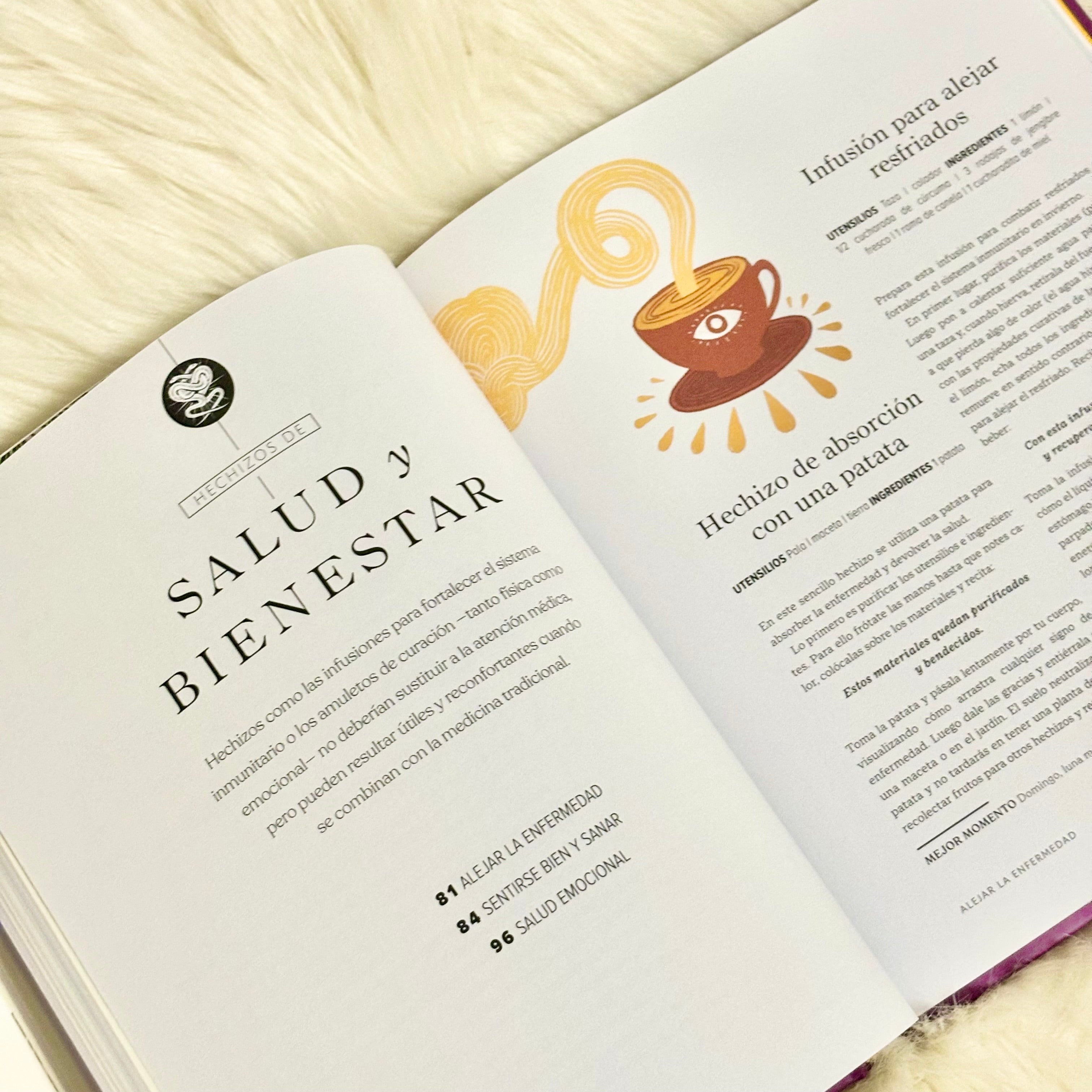 The Book of Spells: 150 Rituals to Get What You Want (Visual Encyclopedia)