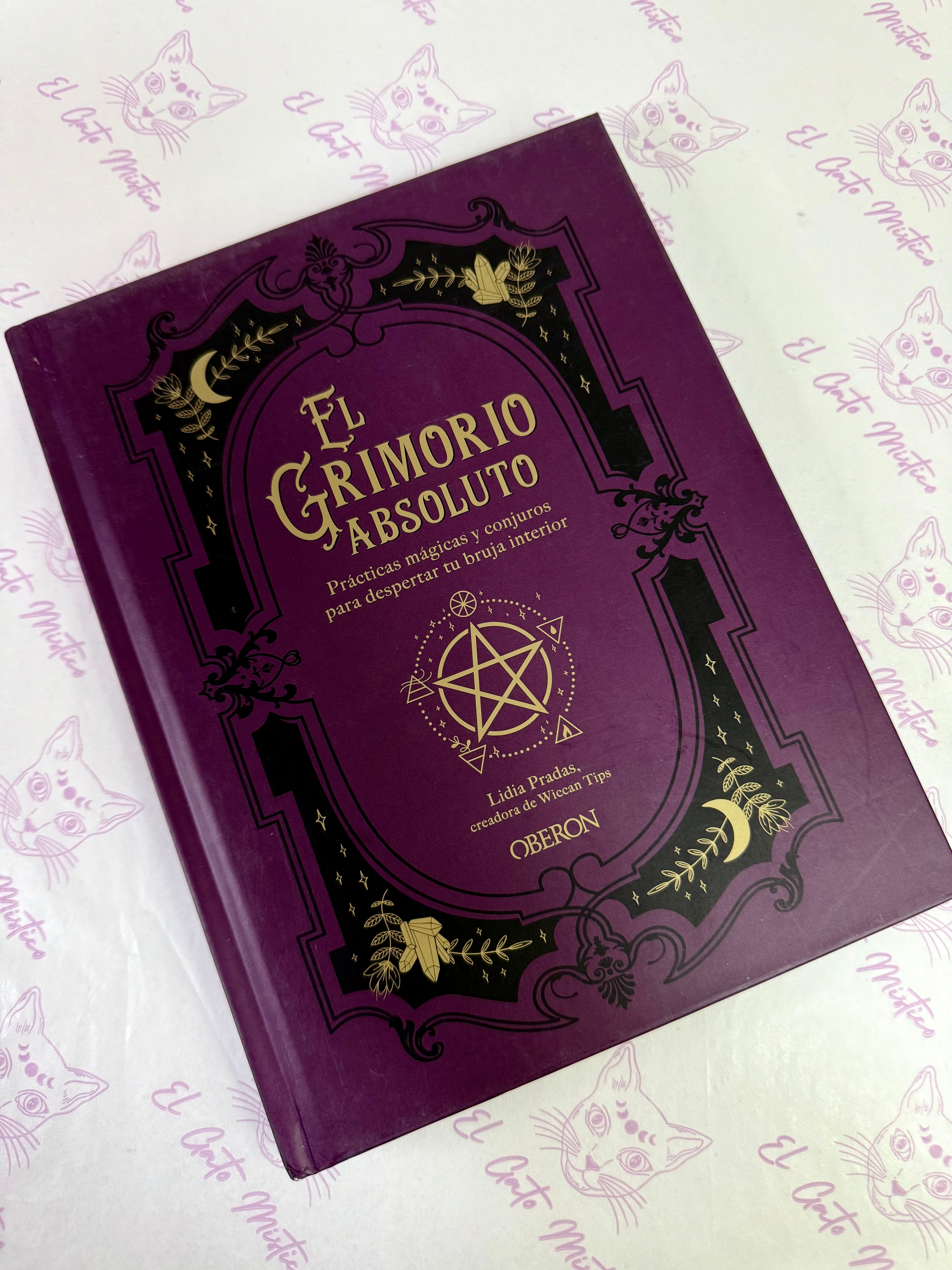 El Grimorio Absoluto | Prácticas Mágicas y Conjuros para despertar tu Bruja Interior