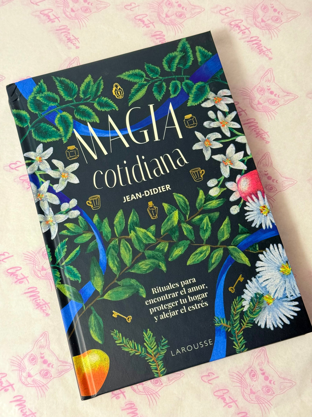 Magia Cotidiana | Rituales para encontrar el amor, proteger el hogar y alejar el estrés