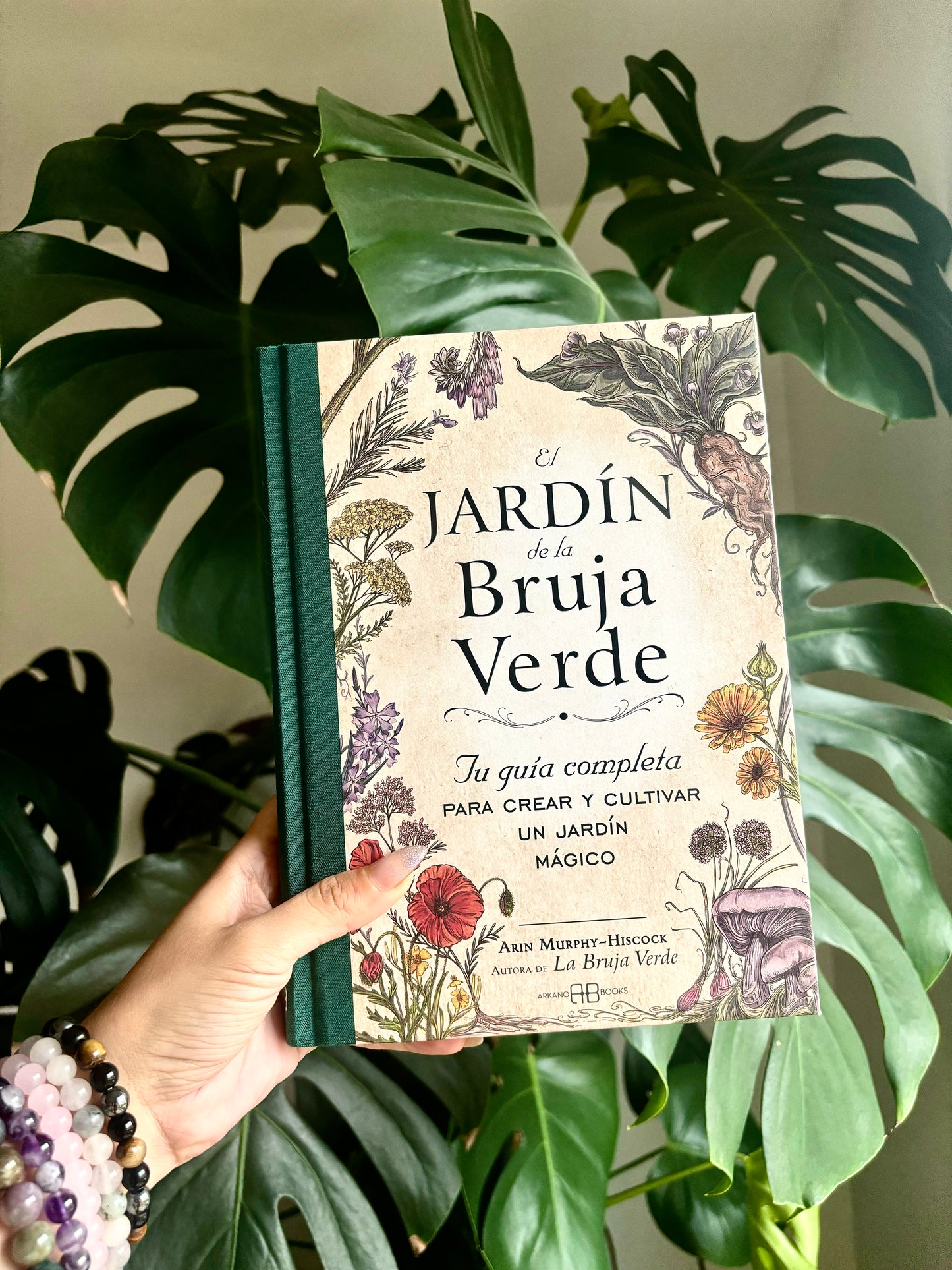 El jardín de la bruja verde - Tu guía completa para crear y cultivar un jardín mágico