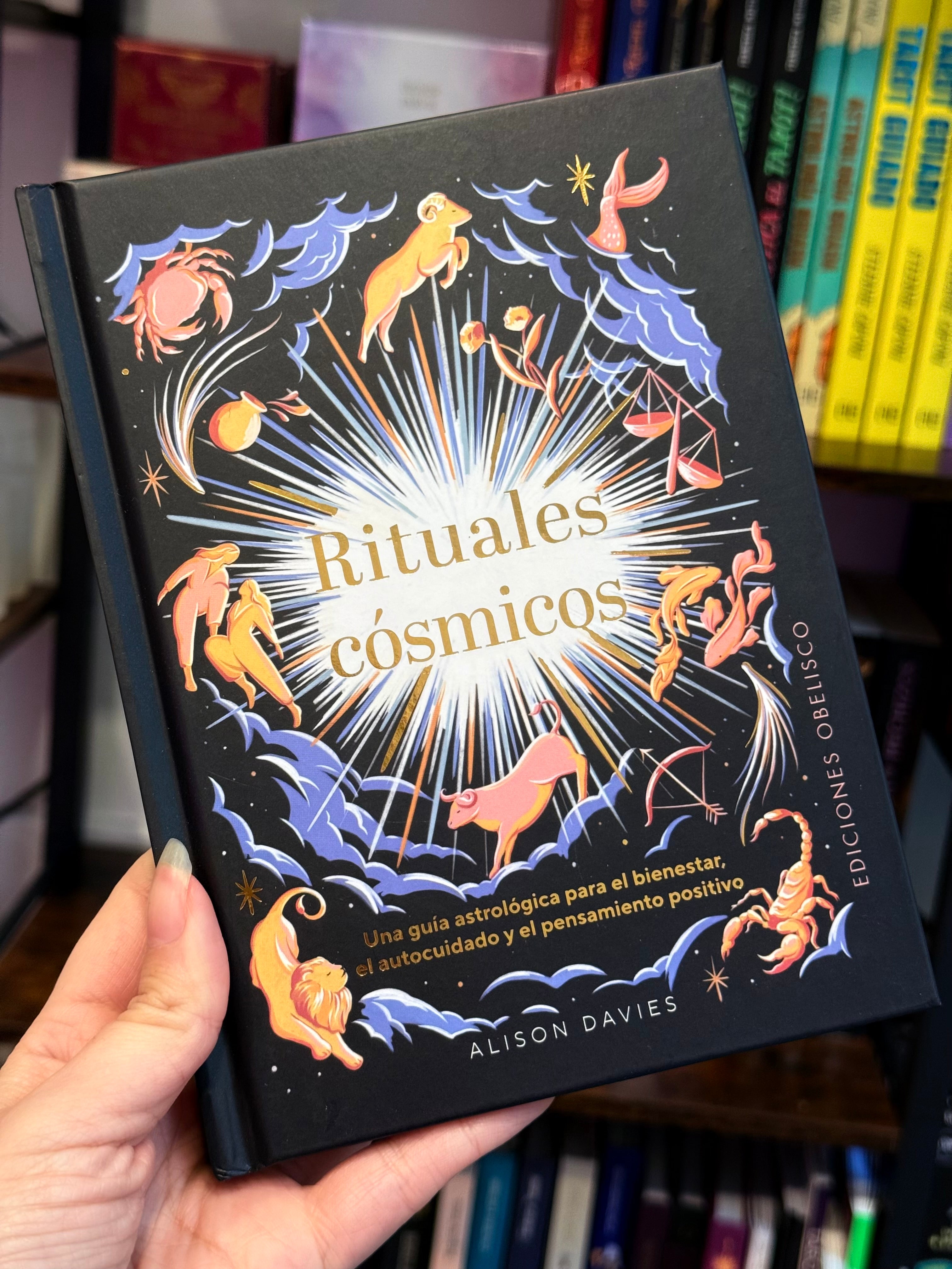 Rituales Cósmicos | Una guía Astrológica para el Bienestar, el Autocuidado y el Pensamiento Positivo