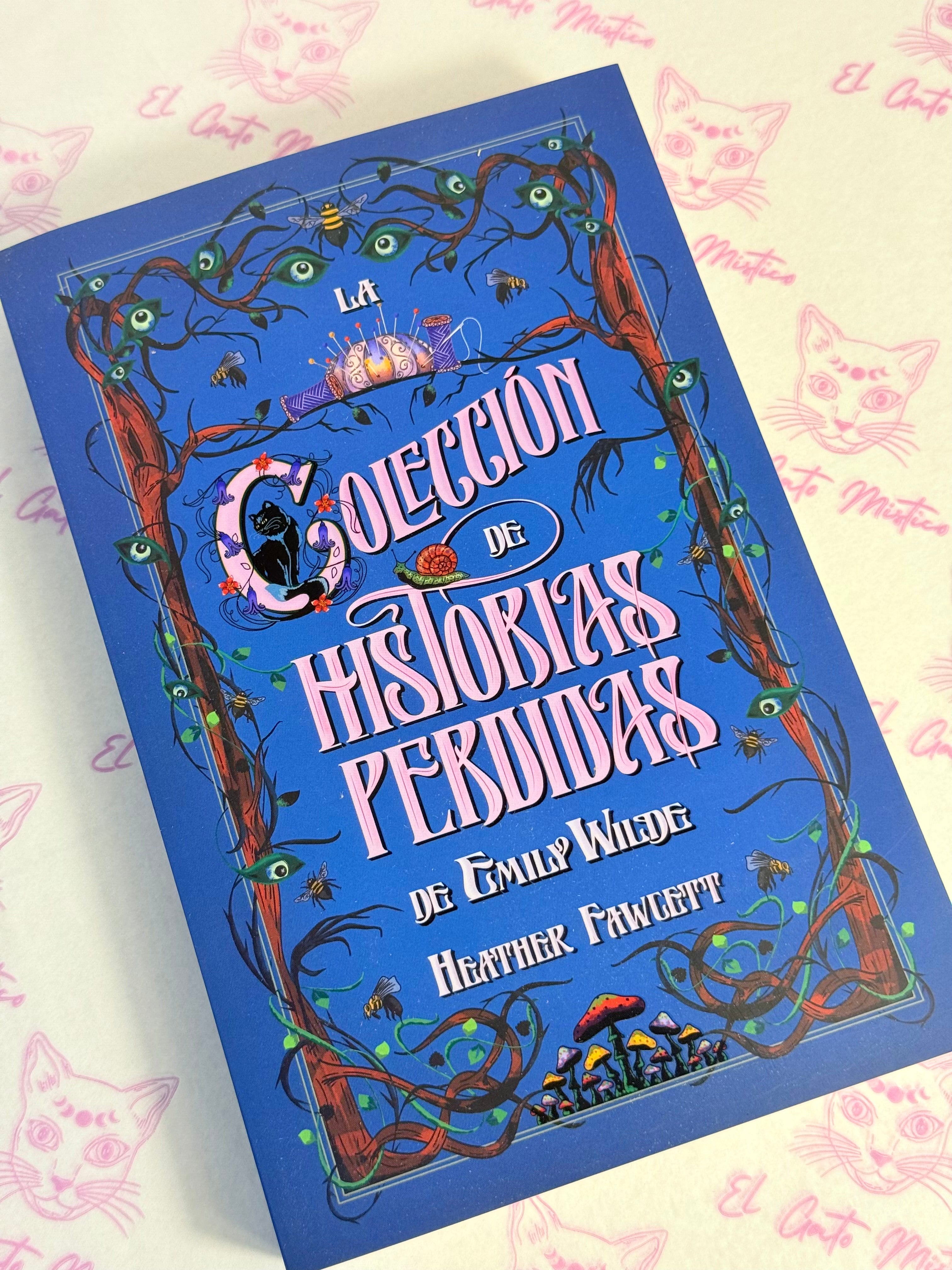 La Colección de Historias Perdidas de Emily Wilde | Tercer libro de la trilogía Enciclopedia de las Hadas