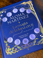 La Magia de la Luna en ti | Journal Semanal | Aloma Martínez
