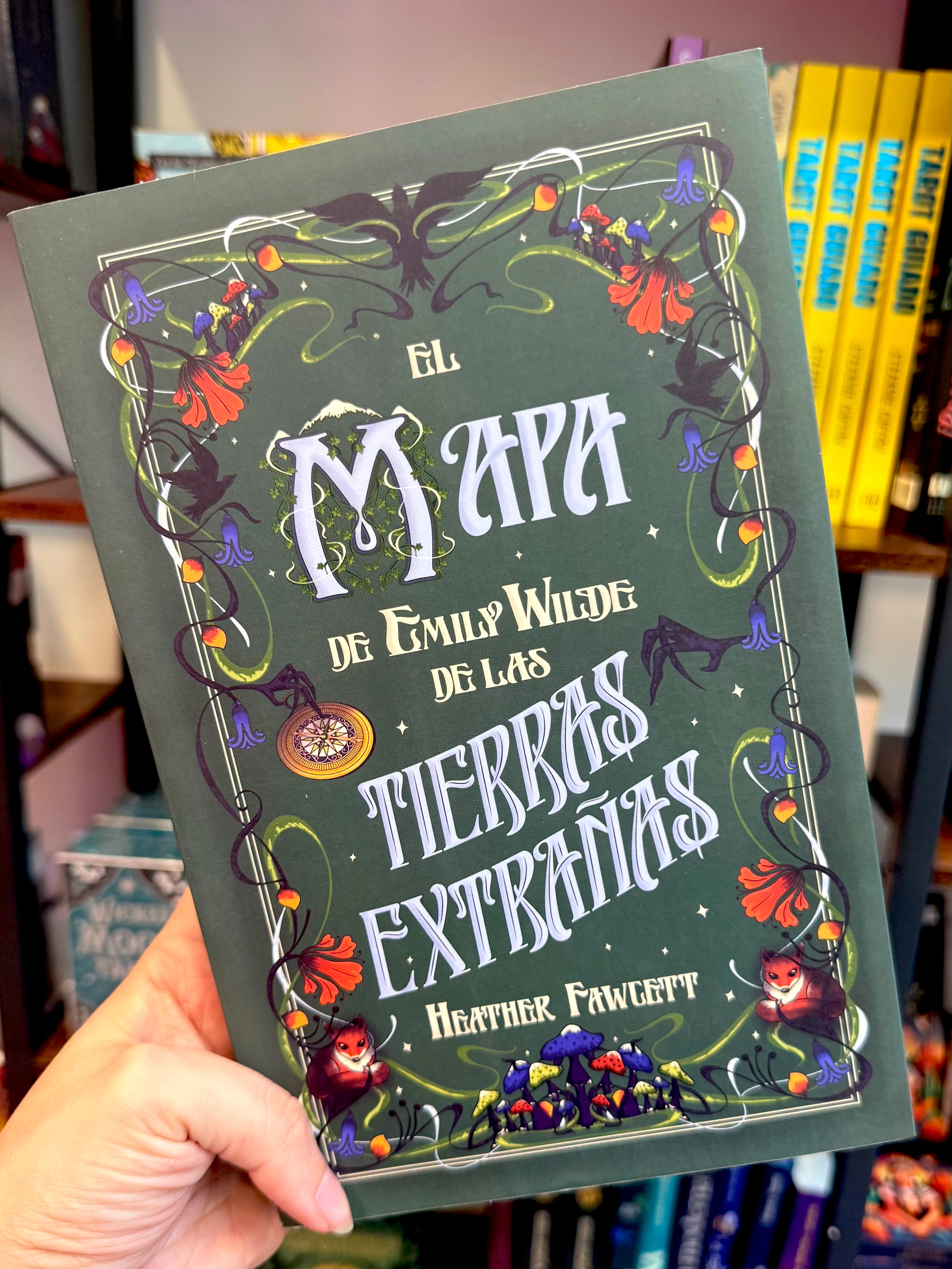 El Mapa de Emily Wilde de las Tierras Extrañas | Segundo libro de la Trilogía