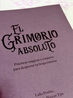 El Grimorio Absoluto | Prácticas Mágicas y Conjuros para despertar tu Bruja Interior