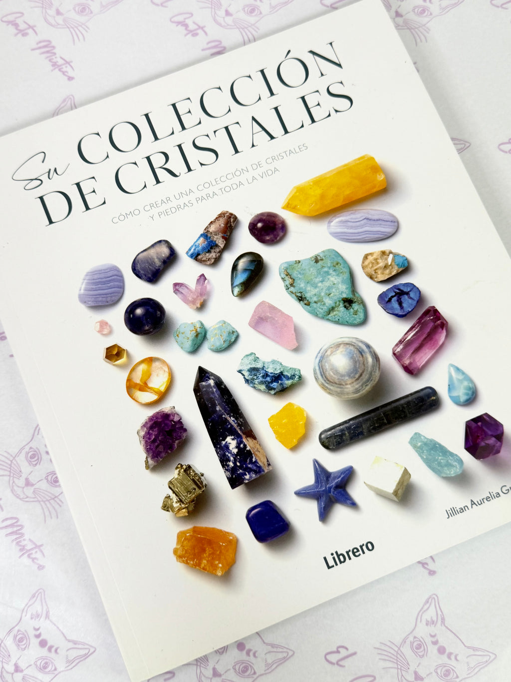 Su Colección de Cristales | Cómo crear una colección de cristales y piedras para toda la vida