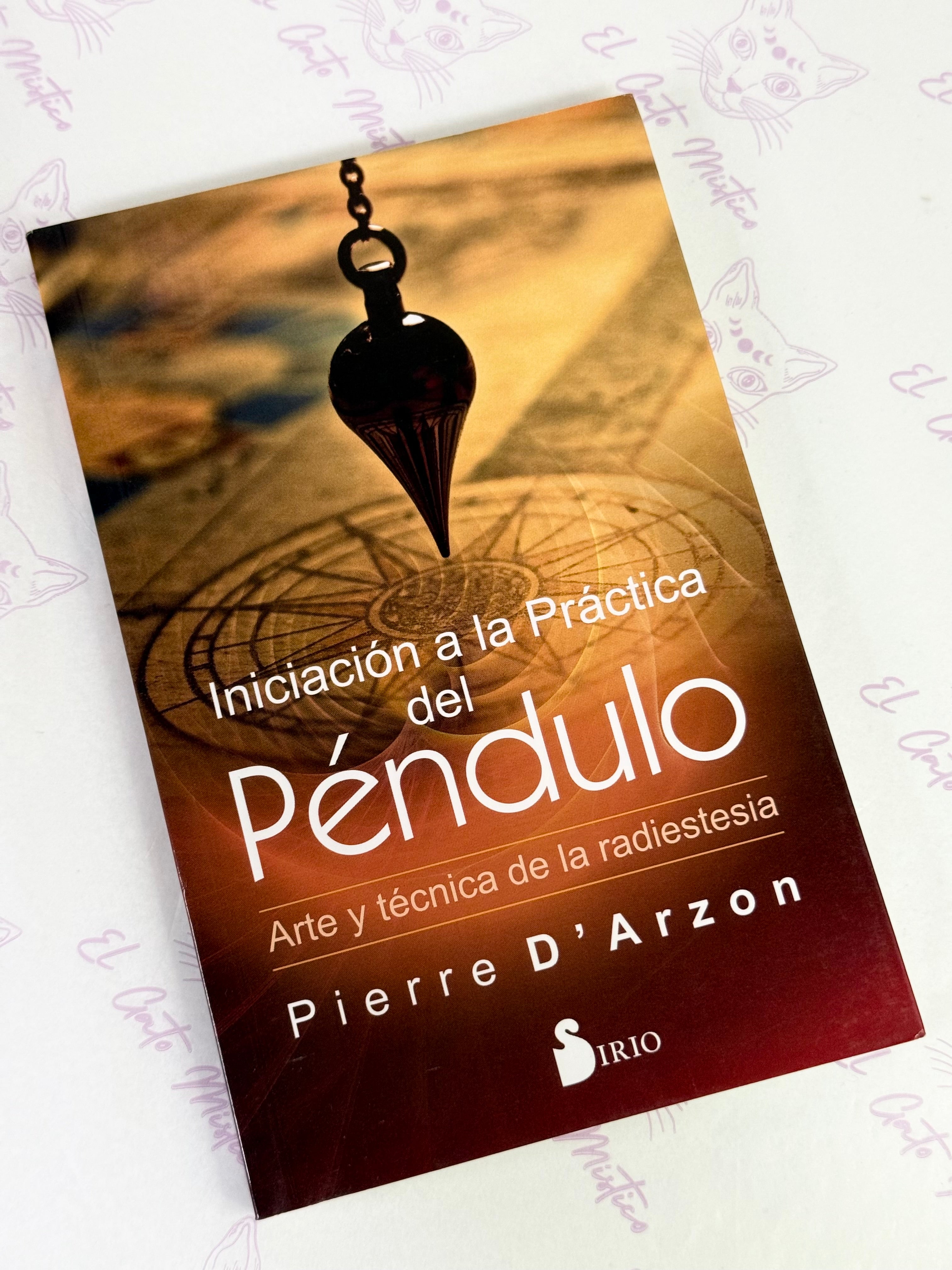 Iniciación a la Práctica de Péndulo | Arte y técnica de la Radiestesia