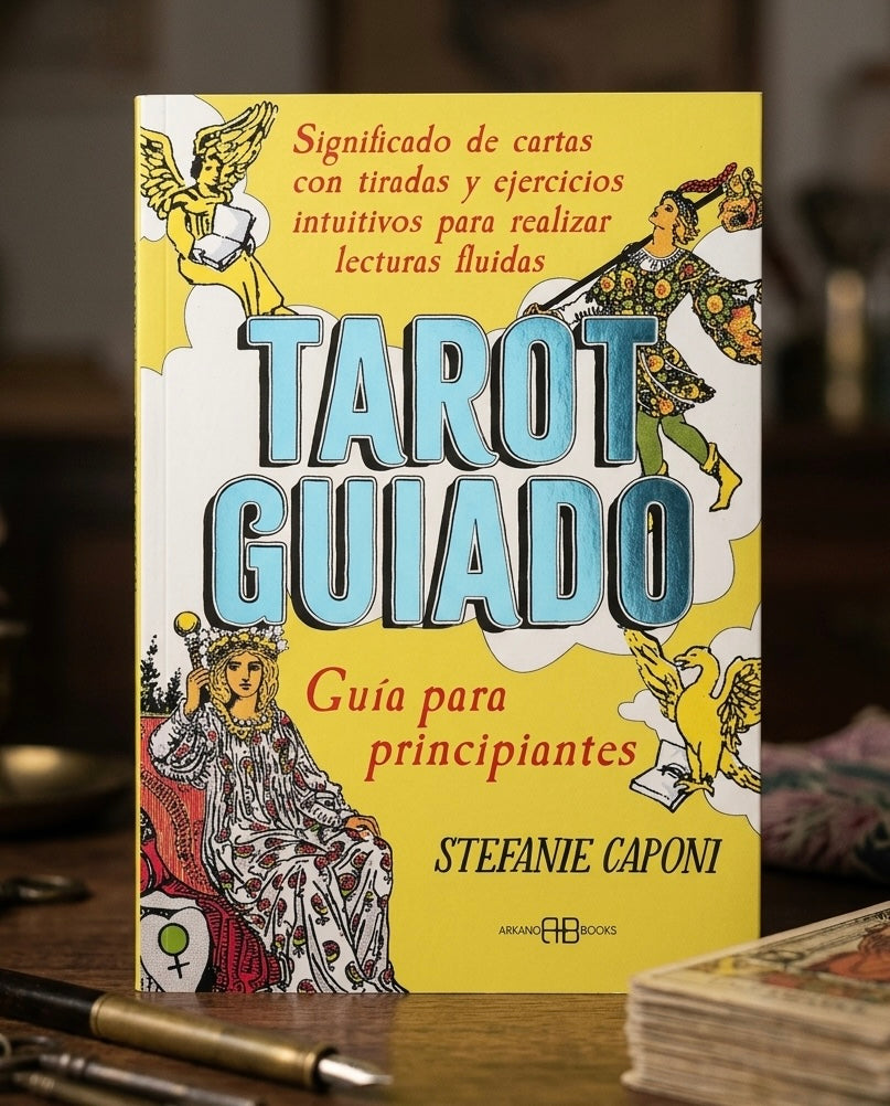 Tarot Guiado: Guía para principiantes, significado de cartas con tiradas y ejercicios intuitivos para realizar lecturas fluidas