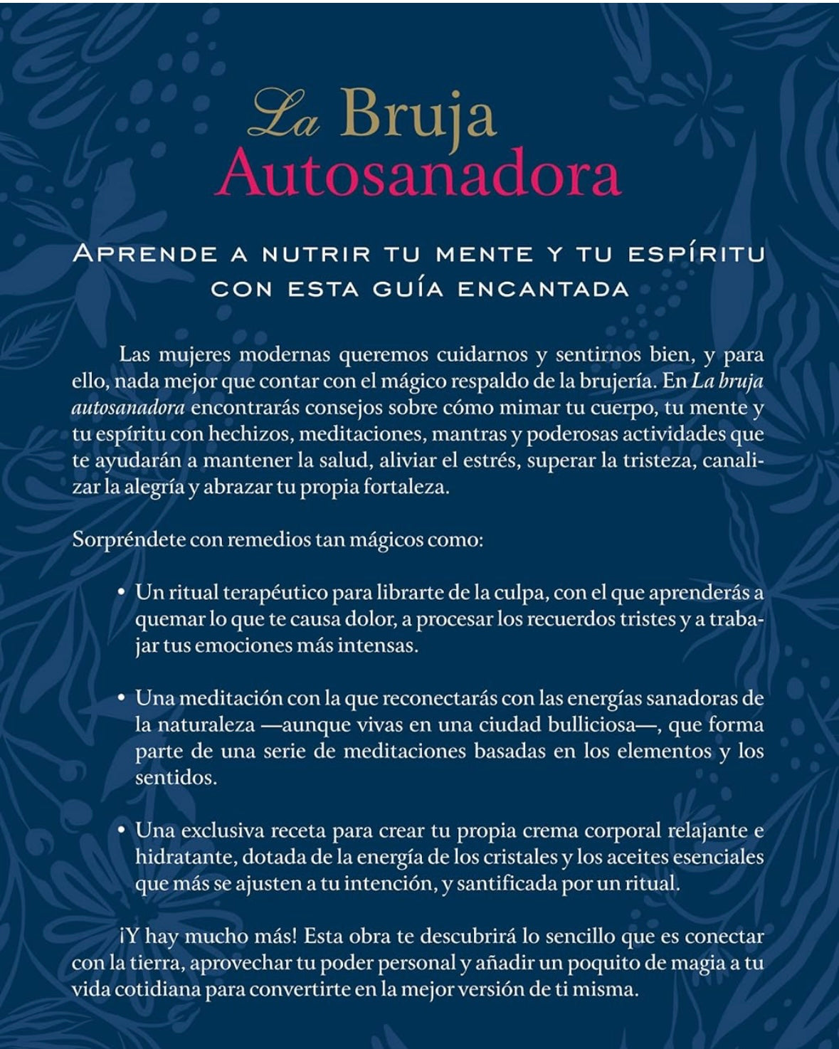 La bruja autosanadora