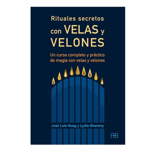 Rituales Secretos con Velas y Velones