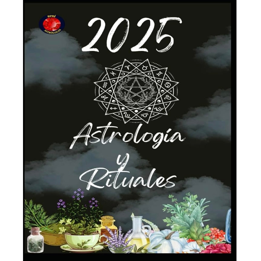 Astrología y Rituales 2025