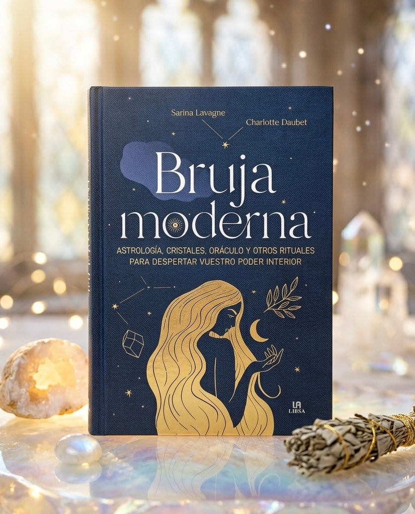 Bruja Moderna - Astrología, cristales, oráculo y otros rituales para despertar vuestro poder interior
