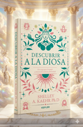 Descubrir a la Diosa | Un Viaje por el Mundo a través de la Divina Feminidad