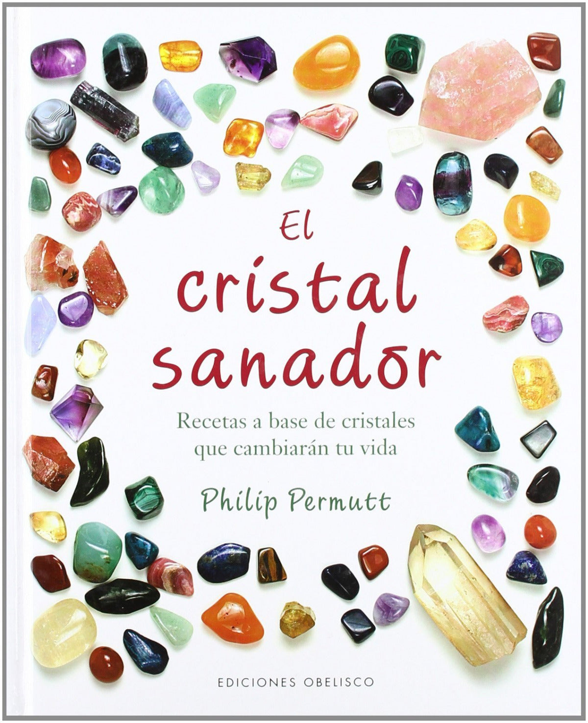 El cristal sanador