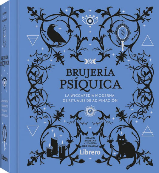 Brujería Psíquica - La wiccapedia moderna de rituales de adivinación