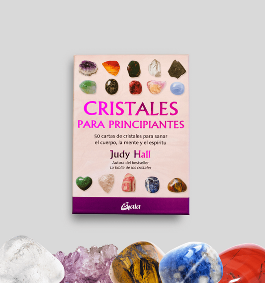 Oráculo Cristales para principiantes - 50 cartas de cristales y ara sanar el cuerpo, la mente y el espíritu