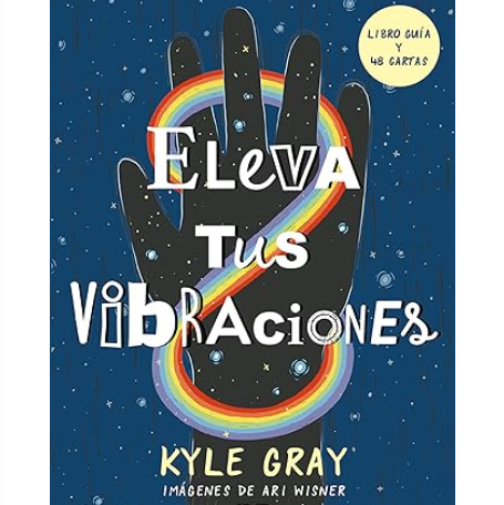 Oráculo Eleva tus vibraciones: Libro guía y 48 cartas.