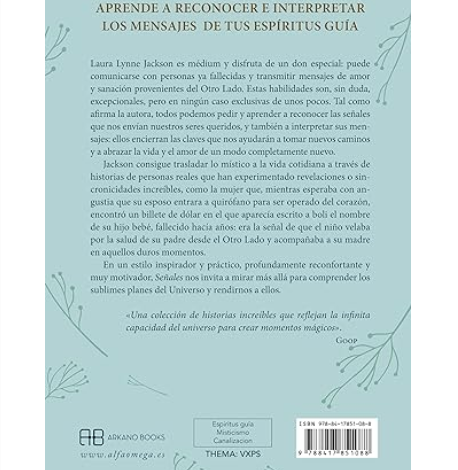 Señales: APRENDE A RECONOCER E INTERPRETAR LOS MENSAJES DE TUS ESPÍRITUS GUÍA