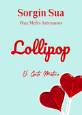 Wax Melts Lollipop | Colección Primavera Verano